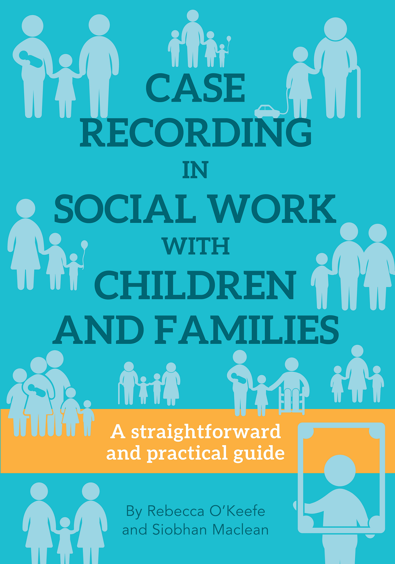 Case Recording in Social Work with Children and Families